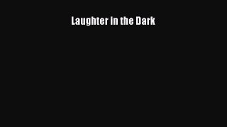 [PDF] Laughter in the Dark [Download] Online