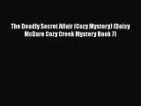 PDF The Deadly Secret Affair (Cozy Mystery) (Daisy McDare Cozy Creek Mystery Book 7) Free Books