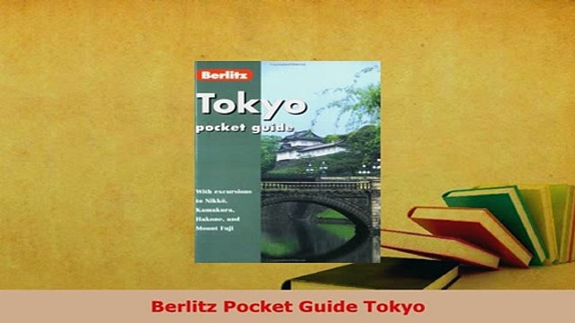 PDF Berlitz Pocket Guide Tokyo Read Full Ebook
