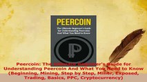 PDF  Peercoin The Ultimate Beginners Guide for Understanding Peercoin And What You Need to Read Online