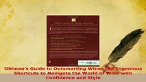 Download  Oldmans Guide to Outsmarting Wine 108 Ingenious Shortcuts to Navigate the World of Wine Ebook