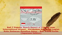 PDF  Bali 7 Popular Beach Resort of 5 Areas near International Airport  Kerobokan Seminyak Read Online