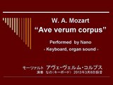 Mozart's Ave Verum Corpus by Nano: Keyboard, organ sound