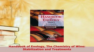 PDF  Handbook of Enology The Chemistry of Wine Stabilization and Treatments Read Online