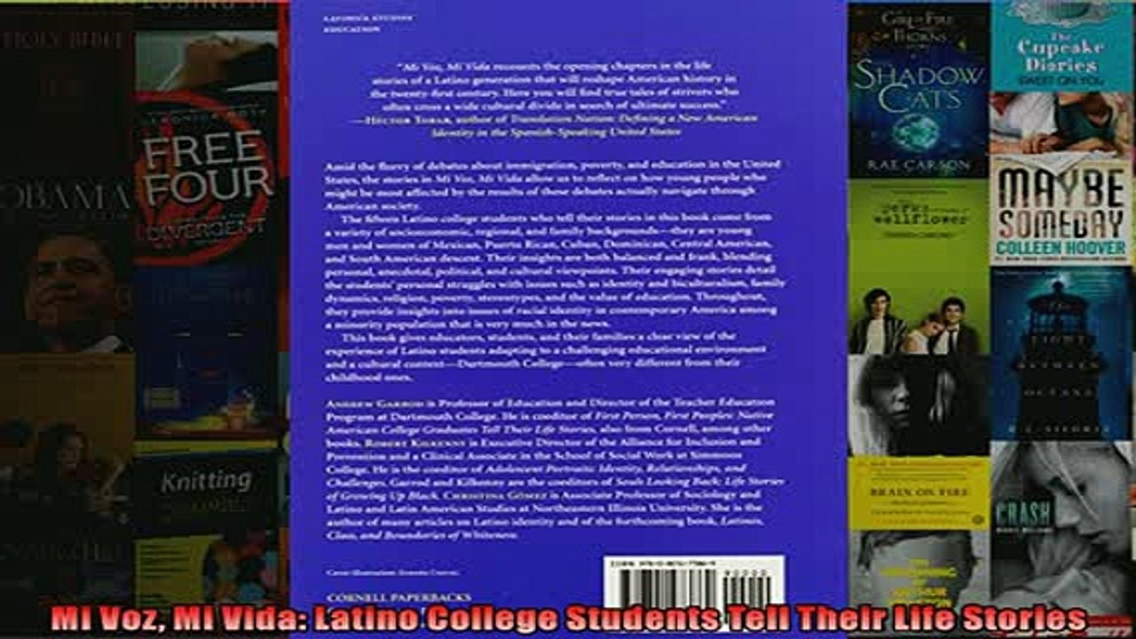 FREE DOWNLOAD  Mi Voz Mi Vida Latino College Students Tell Their Life Stories  BOOK ONLINE