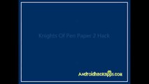 Knights Of Pen Paper 2 Android H@@cks T00L Coins