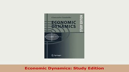 PDF  Economic Dynamics Study Edition PDF Full Ebook