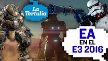 La tertulia EA en el E3 2016