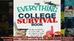 READ book  The Everything College Survival Book 2nd Edition From social life to study skills  all  FREE BOOOK ONLINE