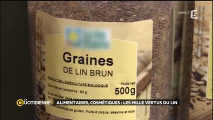 Alimentaires, cosmétiques : les mille vertus du lin