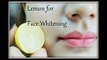 How to Whiten Skin with Lemon-Dailymotion-