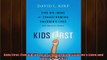 Free PDF Downlaod  Kids First Five Big Ideas for Transforming Childrens Lives and Americas Future  FREE BOOOK ONLINE