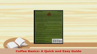 Download  Coffee Basics A Quick and Easy Guide Download Full Ebook