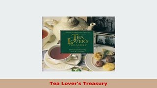 PDF  Tea Lovers Treasury PDF Full Ebook