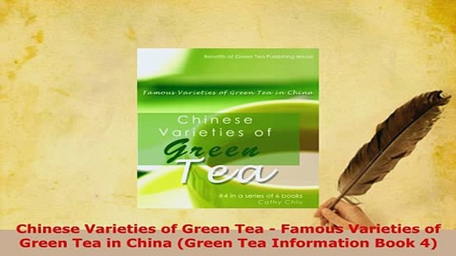 Download Chinese Varieties of Green Tea Famous Varieties of Green Tea in China Green Tea Download Full Ebook