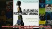 EBOOK ONLINE  Business Restructuring An Action Template for Reducing Cost and Growing Profit  BOOK ONLINE