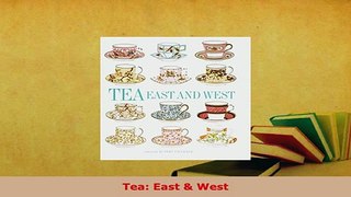PDF  Tea East  West PDF Online