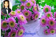 Sin sisamuth - Khmer Old Song - chom loeuy tam khyorl - Combodia Music MP3