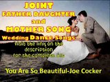 Father Daughter Wedding Songs and Mother Son Wedding Songs 2013