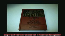 Free PDF Downlaod  Corporate Controllers Handbook of Financial Management READ ONLINE