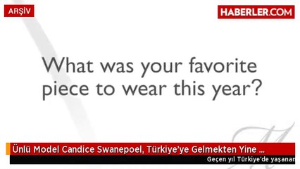 Ünlü Model Candice Swanepoel, Türkiye'ye Gelmekten Yine Vazgeçti