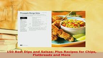 PDF  150 Best Dips and Salsas Plus Recipes for Chips Flatbreads and More Ebook