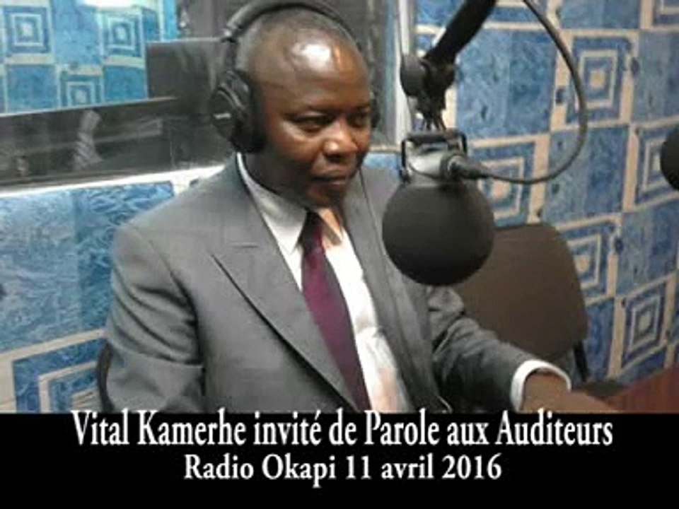 Vital Kamerhe dans Parole aux auditeurs sur Radio Okapi répond aux Questions Chaudes de l'actualité