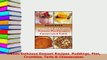 Download  Classic Delicious Dessert Recipes  Puddings Pies Crumbles Tarts  Cheesecakes Read Full Ebook