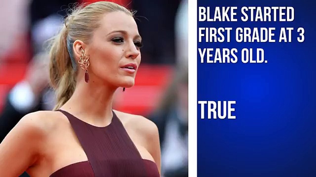 6 Things you Didn t know about Blake Lively