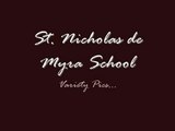 2nd St. Nicholas de Myra School Video