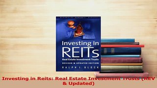 Read  Investing in Reits Real Estate Investment Trusts REV  Updated PDF Free
