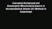 Download Conceptual Background and Bioenergetic/Mitochondrial Aspects of Oncometabolism Volume