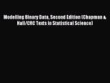 Read Modelling Binary Data Second Edition (Chapman & Hall/CRC Texts in Statistical Science)