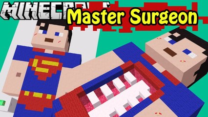 MASTER SURGEON Surgery on Superman?? Minecraft Custom Map NikNikamTV