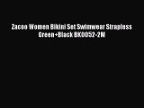 Download Zacoo Women Bikini Set Swimwear Strapless Green Black BK0052-2M  Read Online