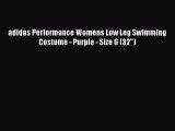 PDF adidas Performance Womens Low Leg Swimming Costume - Purple - Size 6 (32) Free Books