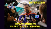 HH Interview Dusan Brincko Entraineur-Joueur Sangliers Arvernes 2016-04-09