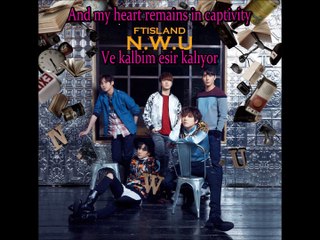 FTISLAND - Walking Dead [Turkish-English Sub.]