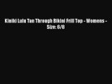 PDF Kiniki Lulu Tan Through Bikini Frill Top - Womens - Size: 6/8  Read Online