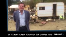 Le maire FN de Cogolin commente en direct la destruction d'un camp de Roms ( Vidéo)