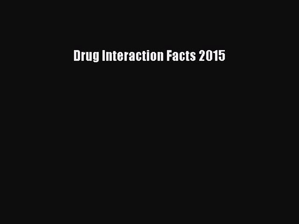 Download Drug Interaction Facts 2015 PDF Online