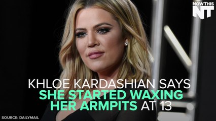 Khloe Kardashian Was Pushed To Wax When She Was 13