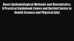 Read Basic Epidemiological Methods and Biostatistics: A Practical Guidebook (Jones and Bartlett