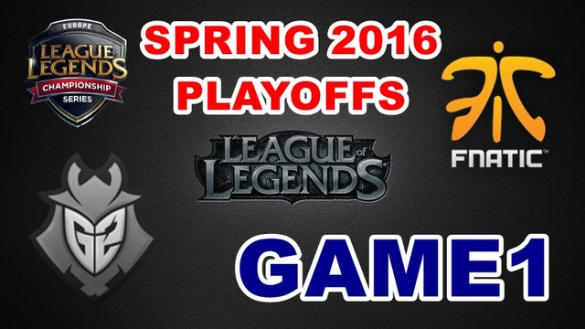 (LOL)FNC vs G2 Highlight(EU LCS 2016 Spring Playoffs) Game1