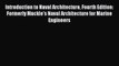 Download Introduction to Naval Architecture Fourth Edition: Formerly Muckle's Naval Architecture