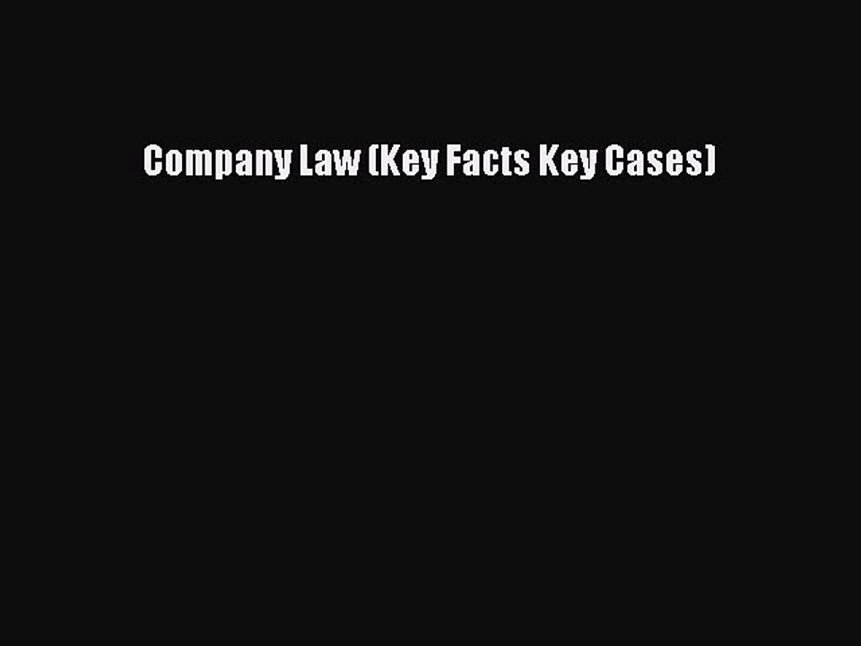[Download PDF] Company Law (Key Facts Key Cases) Read Free