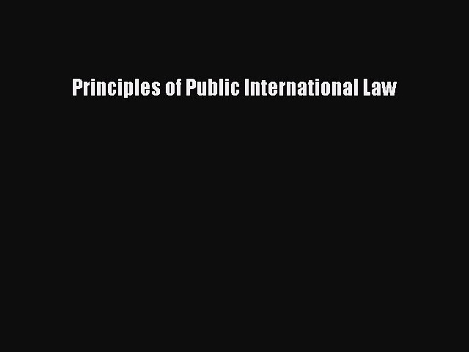 [Download PDF] Principles of Public International Law PDF Free