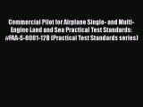 PDF Commercial Pilot for Airplane Single- and Multi-Engine Land and Sea Practical Test Standards: