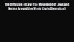 [Download PDF] The Diffusion of Law: The Movement of Laws and Norms Around the World (Juris