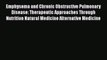 [Read book] Emphysema and Chronic Obstructive Pulmonary Disease: Therapeutic Approaches Through